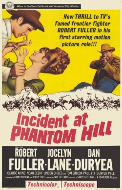 Watch free Incident at Phantom Hill Movies