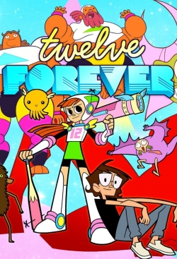 Watch free Twelve Forever Movies