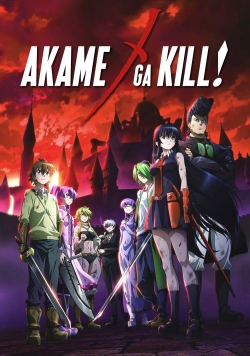 Watch free Akame ga Kill! Movies