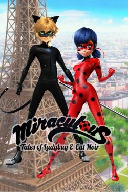 Watch free Miraculous: Tales of Ladybug & Cat Noir Movies