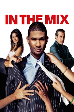 Watch free In The Mix Movies