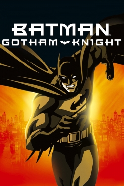 Watch free Batman: Gotham Knight Movies