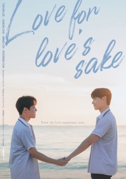 Watch free Love for Love's Sake Movies