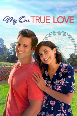 Watch free My One True Love Movies