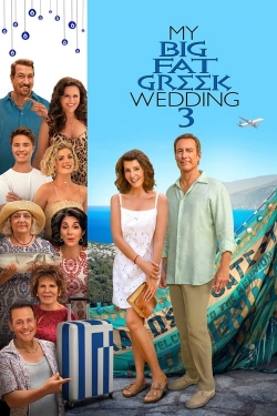 Watch free My Big Fat Greek Wedding 3 Movies