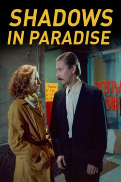 Watch free Shadows in Paradise Movies