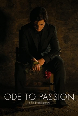 Watch free Ode to Passion Movies