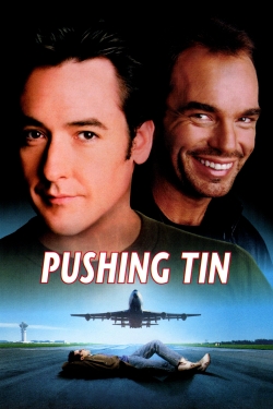 Watch free Pushing Tin Movies