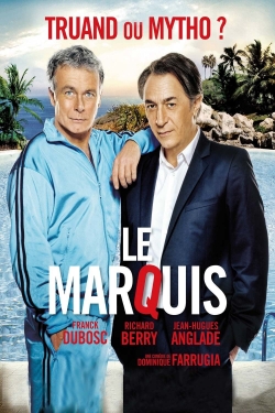 Watch free The Marquis Movies