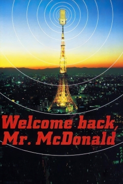 Watch free Welcome Back, Mr. McDonald Movies