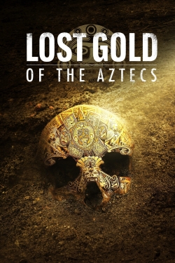 Watch free Lost Gold of the Aztecs Movies