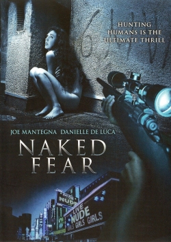 Watch free Naked Fear Movies