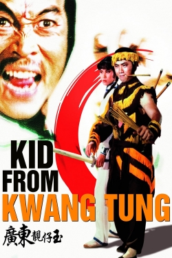 Watch free Kid from Kwangtung Movies