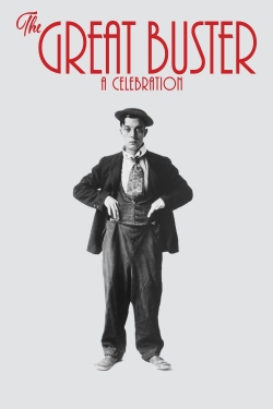 Watch free The Great Buster: A Celebration Movies