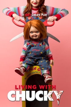 Watch free Living with Chucky Movies