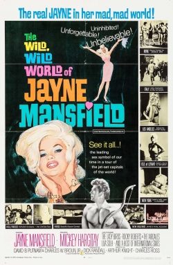 Watch free The Wild, Wild World of Jayne Mansfield Movies