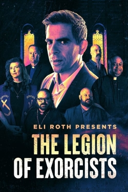 Watch free Eli Roth Presents: The Legion of Exorcists Movies