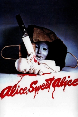 Watch free Alice Sweet Alice Movies