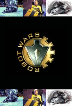 Watch free Robot Wars Movies