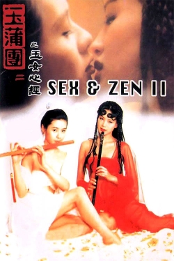 Watch free Sex and Zen II Movies