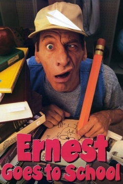 Watch free Ernest Goes to School Movies