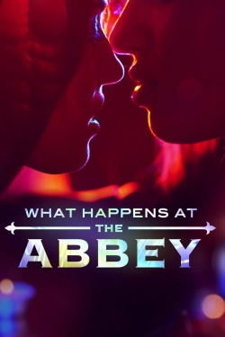 Watch free What Happens at The Abbey Movies