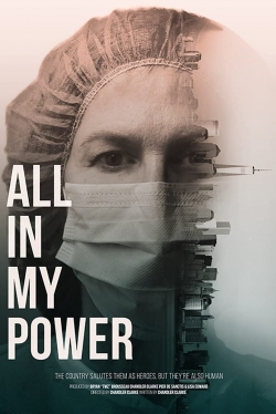 Watch free All in My Power Movies