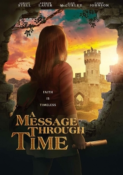 Watch free A Message Through Time Movies