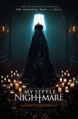 Watch free My Little Nightmare Movies