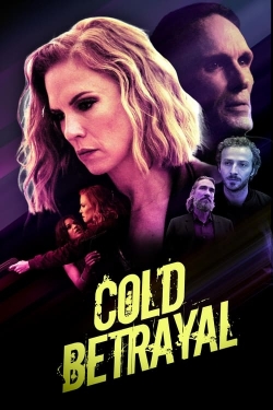 Watch free Cold Betrayal Movies