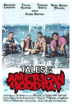 Watch free Tales of an American Hoodrat Movies