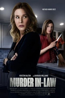 Watch free Murder In-Law Movies