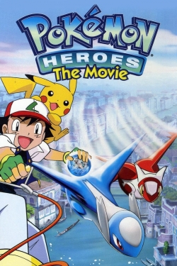 Watch free Pokémon Heroes: Latios and Latias Movies