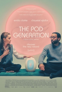 Watch free The Pod Generation Movies