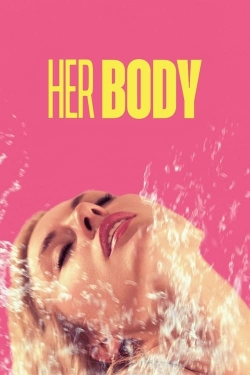 Watch free Her Body Movies