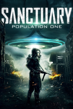 Watch free Sanctuary Population One Movies