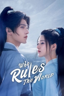 Watch free Who Rules The World Movies