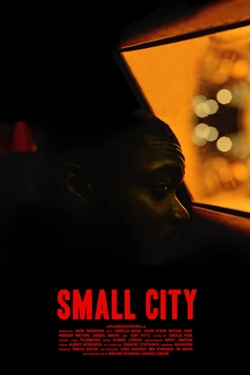 Watch free Small City Movies