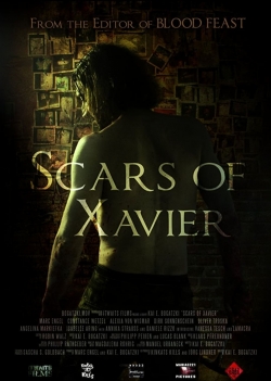 Watch free Scars of Xavier Movies