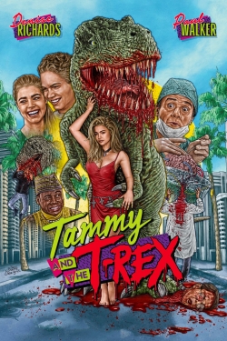 Watch free Tammy and the T-Rex Movies