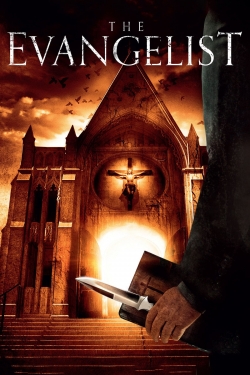 Watch free The Evangelist Movies