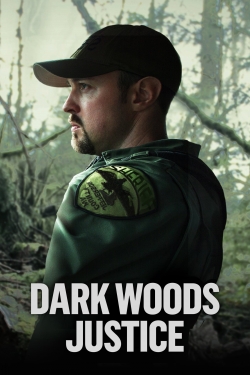 Watch free Dark Woods Justice Movies