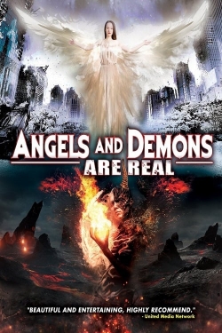 Watch free Angels and Demons Are Real Movies