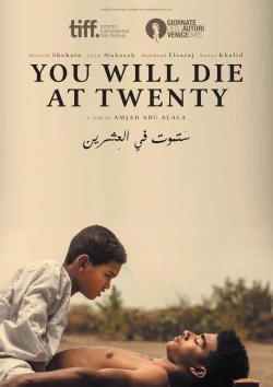 Watch free You Will Die at Twenty Movies