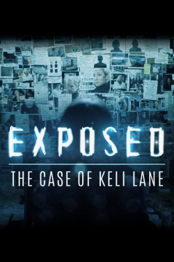 Watch free Exposed: The Case of Keli Lane Movies