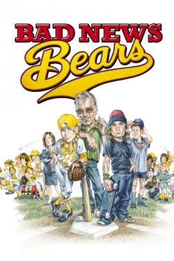 Watch free Bad News Bears Movies