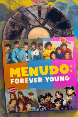 Watch free Menudo: Forever Young Movies