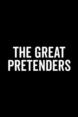 Watch free The Great Pretenders Movies