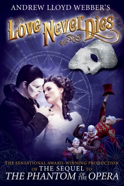 Watch free Love Never Dies Movies