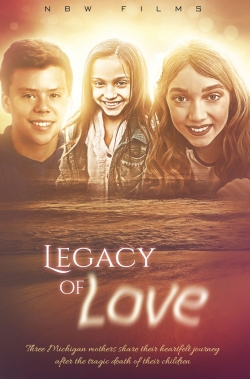 Watch free Legacy of Love Movies